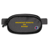 Champion fanny pack: Breakfast Burrito on Board!